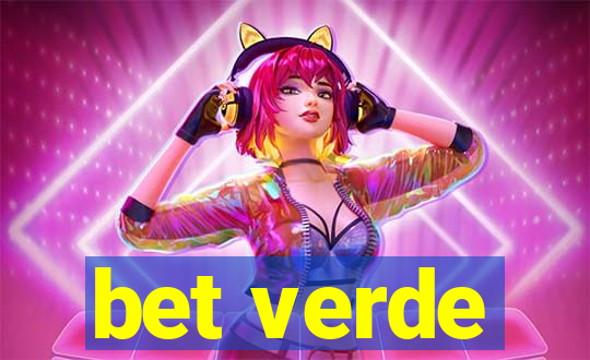 bet verde